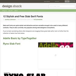 12 Stylish and Free Slab Serif Fonts