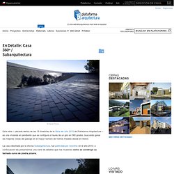 En Detalle: Casa 360º / Subarquitectura