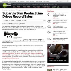Subaru's Slim Product Line Drives Record Sales