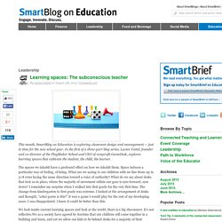 Learning spaces: The subconscious teacher SmartBlogs