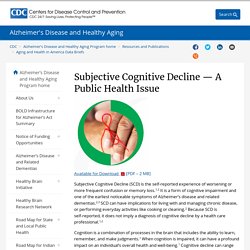 Subjective Cognitive Decline — A Public Health Issue