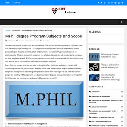 MPhil degree Program-Subjects and Scope - The Best Education Programs