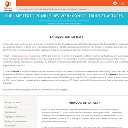 Sublime Text 2 pour le dev web : config, trucs et astuces