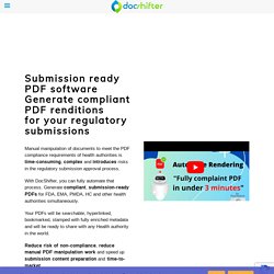 Submission ready (FDA, EMA,PMDA compliant) PDF software