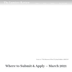 Magazines and Presses Open for Submissions and Applications in March 2021