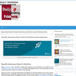 Bing URL Submissions Plugin For WordPress