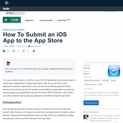 How To Submit an iOS App to the App Store