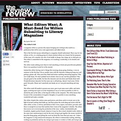 What Editors Want; A Must-Read for Writers Submitting to Literary Magazines