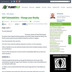 NLP Submodalities - Change your Reality