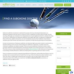 Find a Suboxone Treatment in Norton MA, Dover & Salem NH