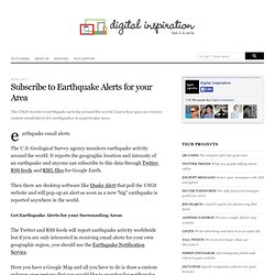 Subscribe to Earthquake Alerts for your Area