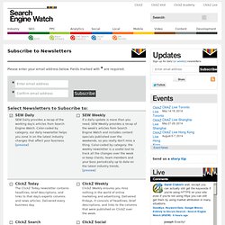 Subscribe to Search Engine Watch Newsletters - Search Engine Watch (SEW)