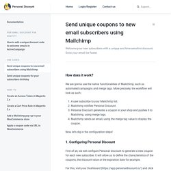 Send unique coupons to new email subscribers using Mailchimp - Personal Discount