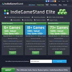 The Ultimate Indie Game Subscription from Indie Games Stand - Elite Membership