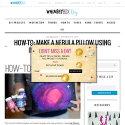How-To: Make a Nebula Pillow using Ink Effects from DecoArt