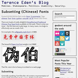 Subsetting (Chinese) Fonts