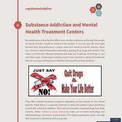 Substance Addiction and Mental Health Treatment Centers
