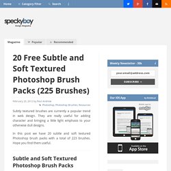 20 Free Subtle and Soft Textured Photoshop Brush Packs