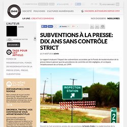 Subventions à la presse: dix ans sans contrôle strict » Article » OWNI, Digital Journalism