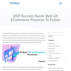 2021 Success Guide: Best UX eCommerce Practices To Follow