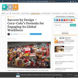 Success by Design - Coca-Cola’s Formula for Engaging its Global Workforce