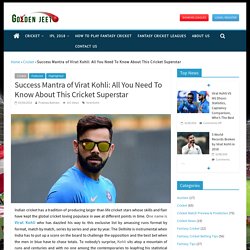 Success formula of Virat Kohli: All you need to know about this cricket superstar