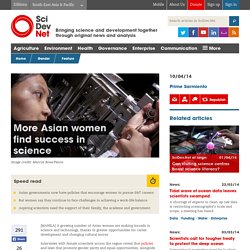 More Asian women find success in science - SciDev.Net South-East Asia & Pacific