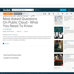 Public Cloud 34 Success Secrets - 34 Most Asked Questions On Public Cloud - What You Need To Know