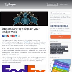 Success Strategy: Explain your design work