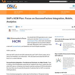 SAP’s HCM Plan: Focus on SuccessFactors Integration, Mobile, Analytics