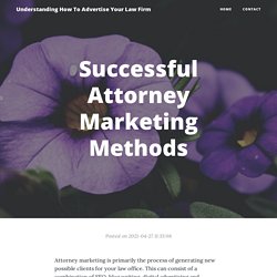 Successful Attorney Marketing Methods