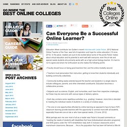 Can Everyone Be a Successful Online Learner?