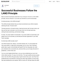 Successful Businesses Follow the LANO Principle