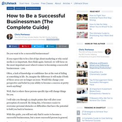How to Be a Successful Businessman (The Complete Guide)