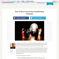 How To Run a Successful Crowdfunding Campaign