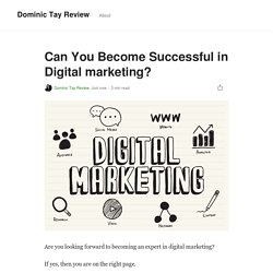Can You Become Successful in Digital marketing?