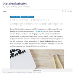 Get successful Chicago SEO campaigns from the hands of experts! – DigitalMarketing360