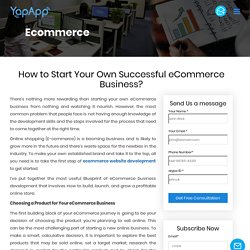 How to Start Your Own Successful Ecommerce Business