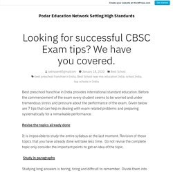 Looking for successful CBSC Exam tips? We have you covered.