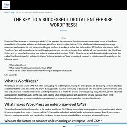 The Key to a Successful Digital Enterprise: WordPress! -
