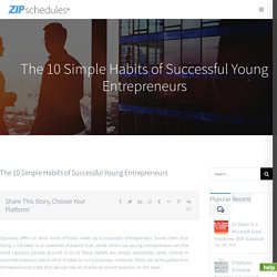 The 10 Simple Habits of Successful Young Entrepreneurs