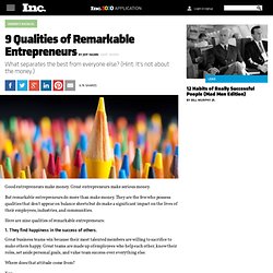 9 Qualities of Extraordinary Entrepreneurs