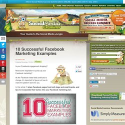 10 Successful Facebook Marketing Examples