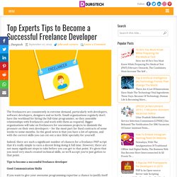 Top Experts Tips to Become a Successful Freelance Developer