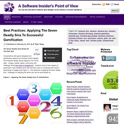 Best Practices: Applying The Seven Deadly Sins To Successful Gamification