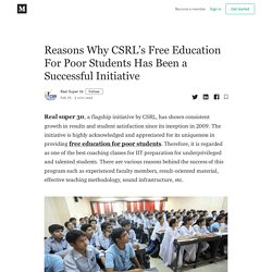 Reasons Why CSRL’s Free Education For Poor Students Has Been a Successful Initiative