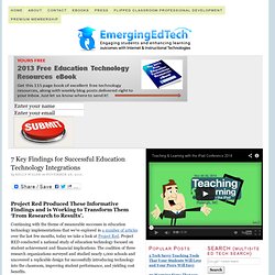 7 Key Findings for Successful Education Technology Integrations