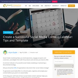 Create a Successful Social Media Content Calendar: Tips and Template