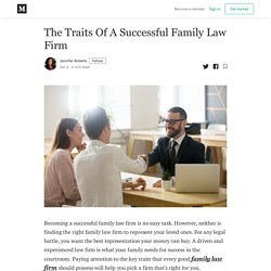 The Traits Of A Successful Family Law Firm