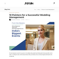 10 Pointers for a Successful Wedding Management